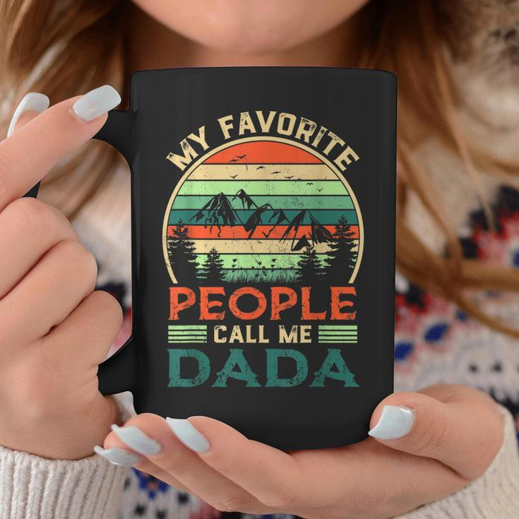 My Favorite People Call Me Dada Fathers Day Gifts Vintage Coffee Mug Unique Gifts