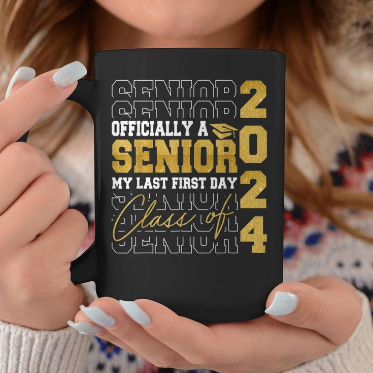 My Last First Day Senior 2024 Back To School Class Of 2024 Coffee Mug Funny Gifts