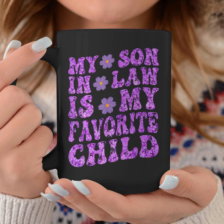 My Son In Law Is My Favorite Child Gifts From Mother In Law Mother In Law Funny Gifts Coffee Mug Unique Gifts
