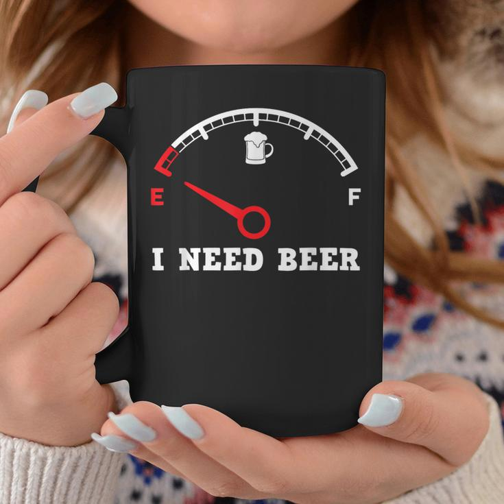 I Need Beer Fuel Gauge Drinking Empty Tank Meter Coffee Mug Unique Gifts