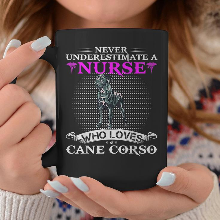 Never Underestimate A Nurse Who Loves Cane Corso Dog Funny Coffee Mug Funny Gifts
