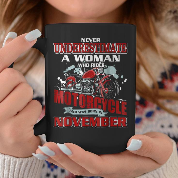 Never Underestimate A Woman Who Rides Motorcycle In November Coffee Mug Funny Gifts