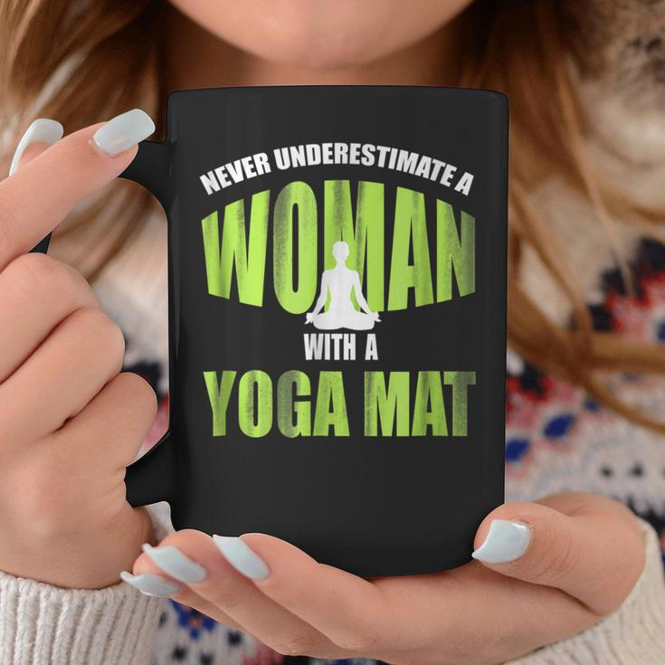 Never Underestimate A Woman With A Yoga Mat Funny Coffee Mug Funny Gifts
