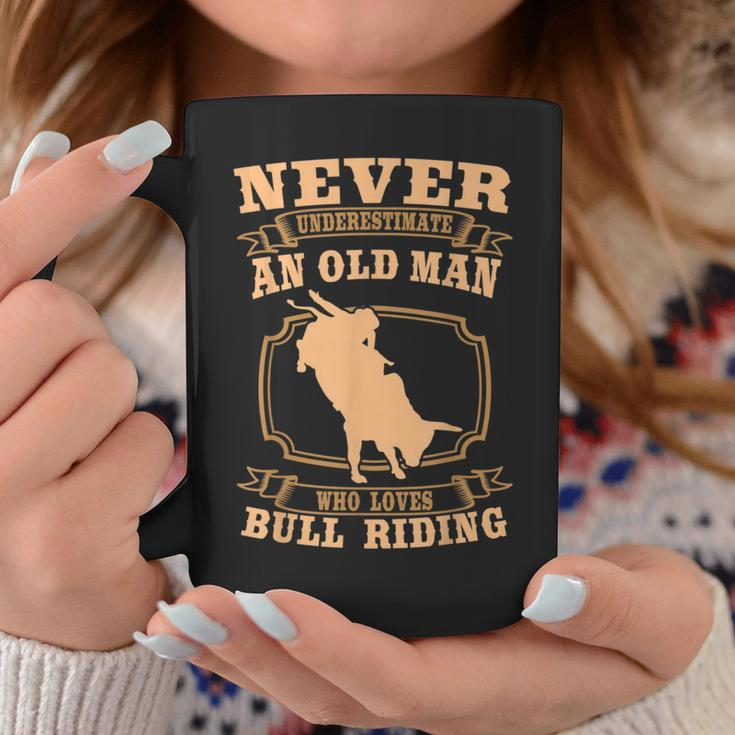 Never Underestimate An Old Man Bull Riding Rodeo Sport Old Man Funny Gifts Coffee Mug Unique Gifts