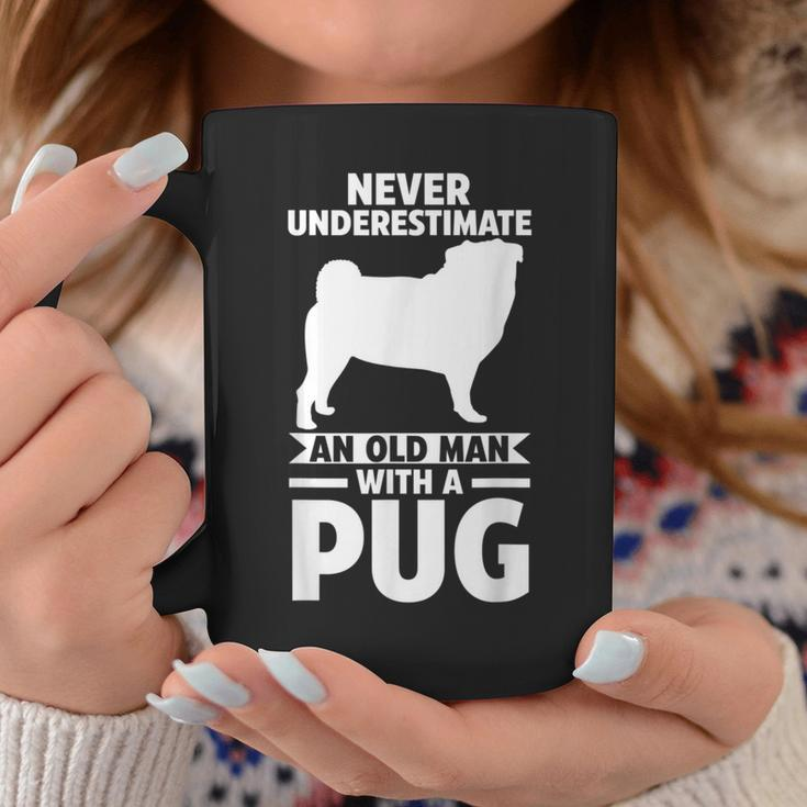 Never Underestimate An Old Man With A Pug Gift For Mens Coffee Mug Funny Gifts