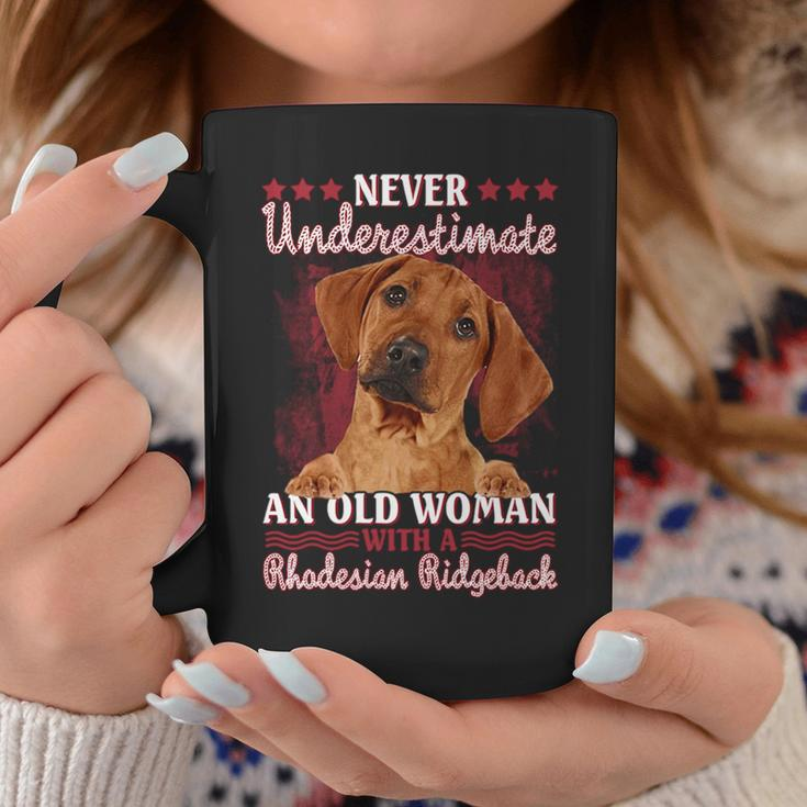 Never Underestimate An Old Woman With A Rhodesian Ridgeback Coffee Mug Funny Gifts
