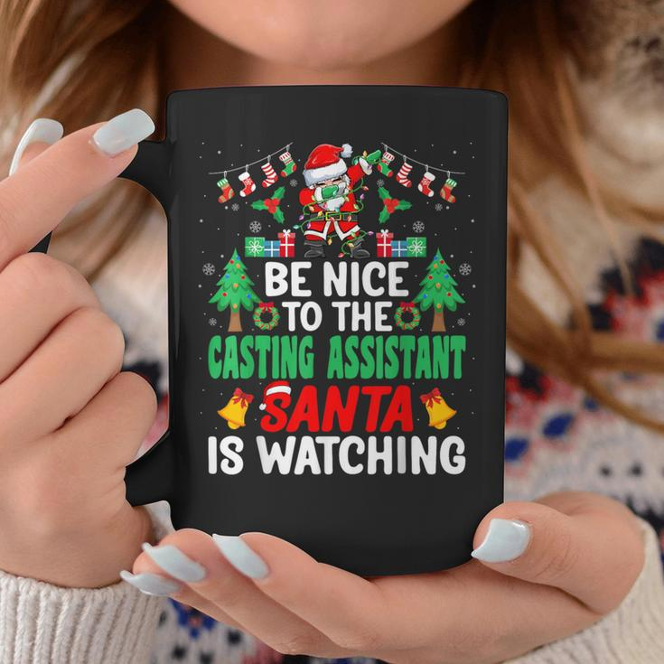 Be Nice To The Casting Assistant Santa Christmas Coffee Mug Unique Gifts