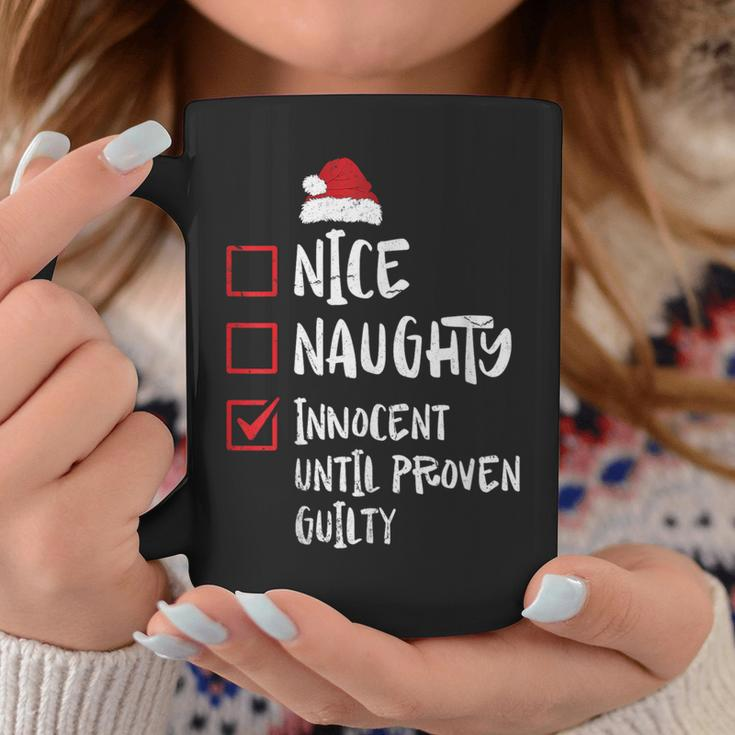 Nice Naughty Innocent Until Proven Guilty Christmas List Coffee Mug Unique Gifts