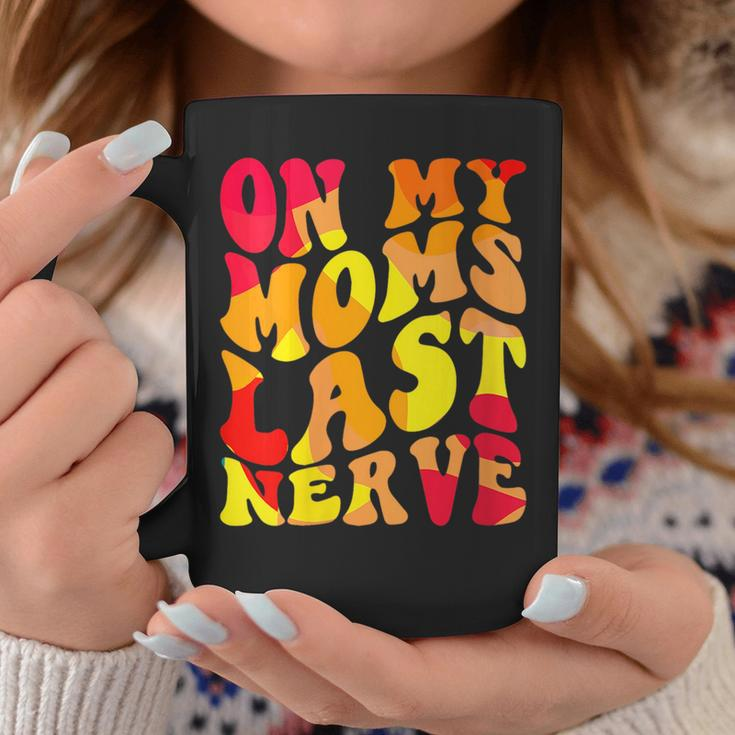 On My Moms Last Nerve Retro Groovy Watercolor For Boy Girl Coffee Mug Unique Gifts