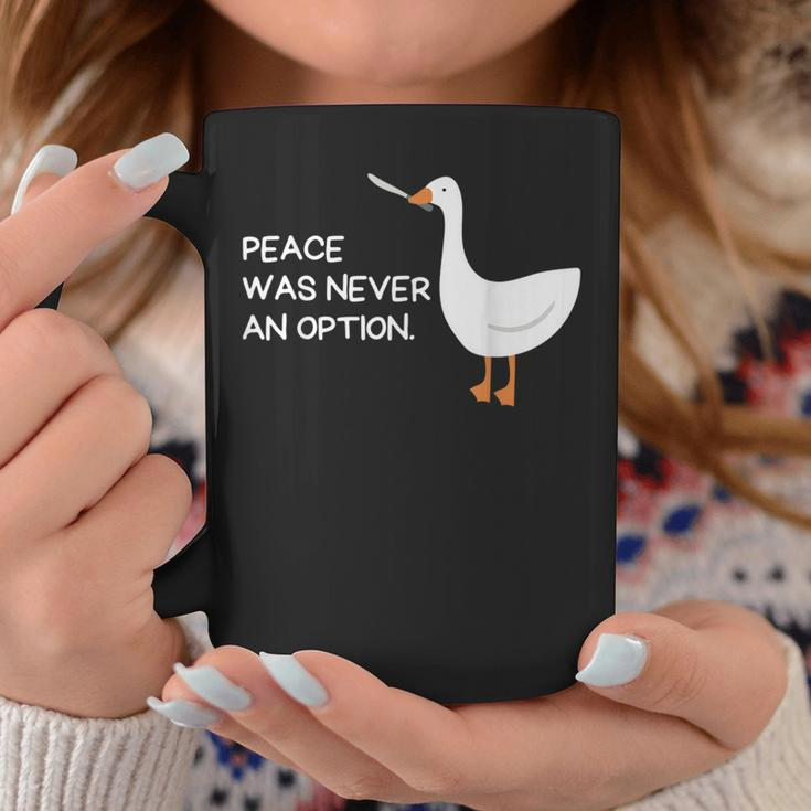 Peace Was Never An Option Angry Goose With Knife Goose Funny Gifts Coffee Mug Unique Gifts