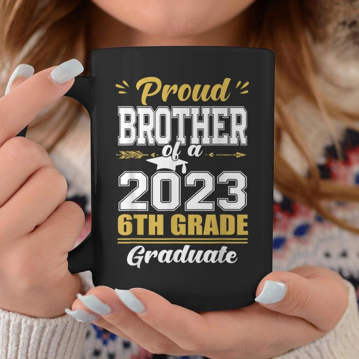 Proud Brother Of A Class Of 2023 6Th Grade Graduation Gift Coffee Mug Funny Gifts