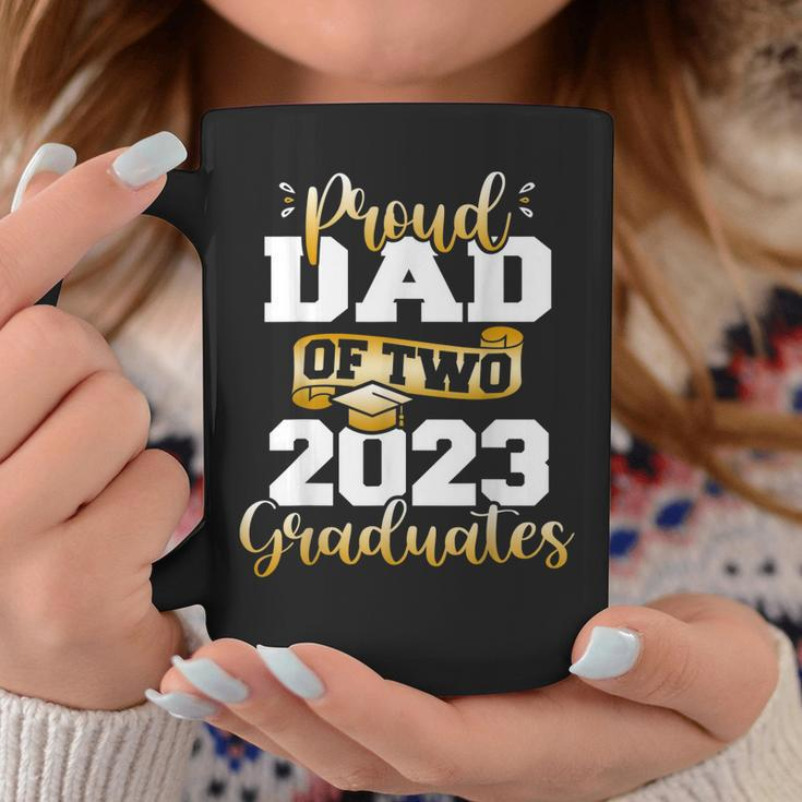 Proud Dad Of Two 2023 Graduates Funny Class Of 2023 Senior Coffee Mug Unique Gifts