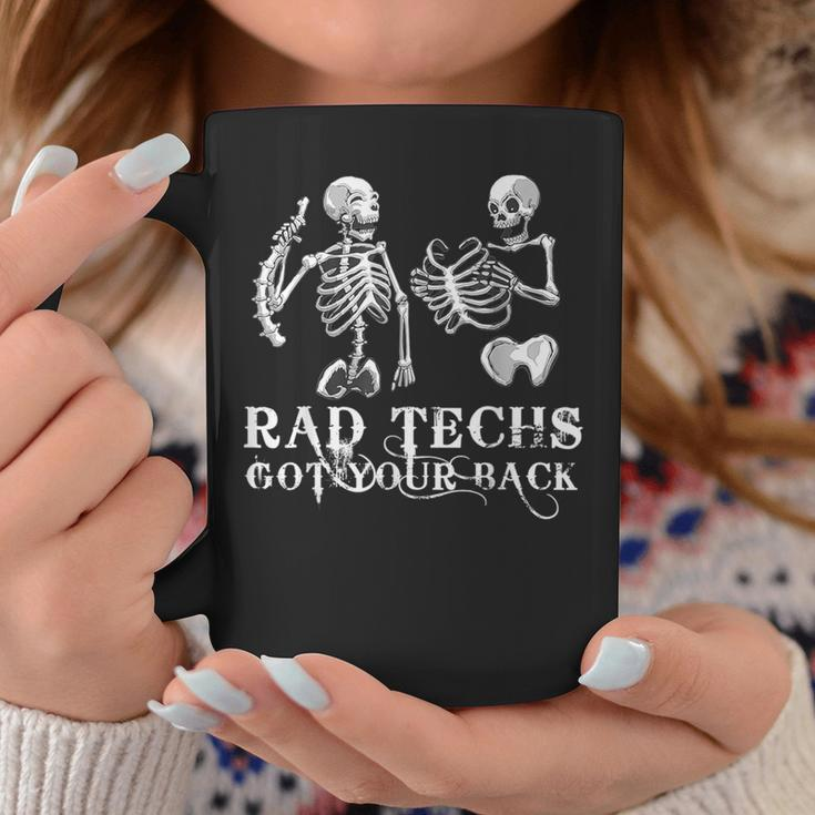 Rad Techs Got Your Back Skeleton Xray Radiology Technician Coffee Mug Unique Gifts
