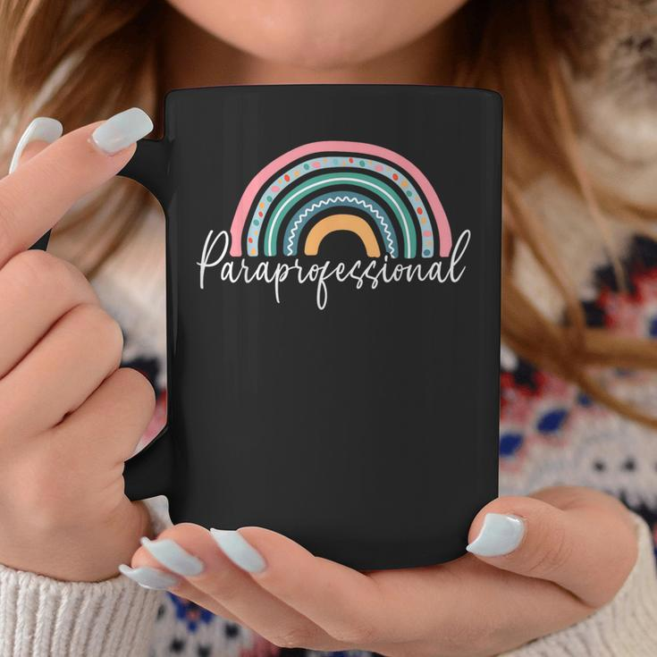 Rainbow Paraprofessional Teacher Paraeducator Novelty Coffee Mug Unique Gifts