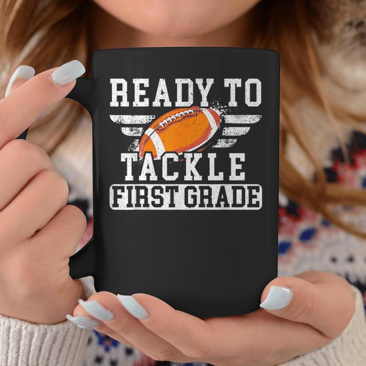 Ready To Tackle First Grade Football First Day Of School Coffee Mug Funny Gifts
