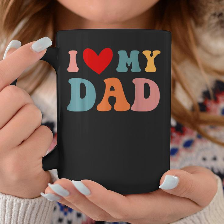 Retro I Love My Dad Coffee Mug Funny Gifts