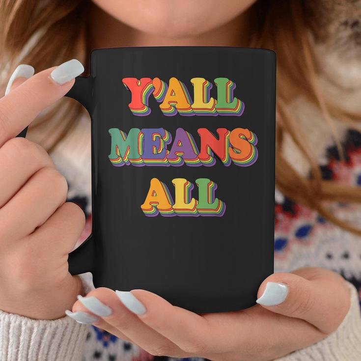 Retro Lgbt Yall Rainbow Lesbian Gay Ally Pride Means All Coffee Mug Unique Gifts