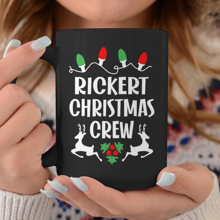 Rickert Name Gift Christmas Crew Rickert Coffee Mug Funny Gifts
