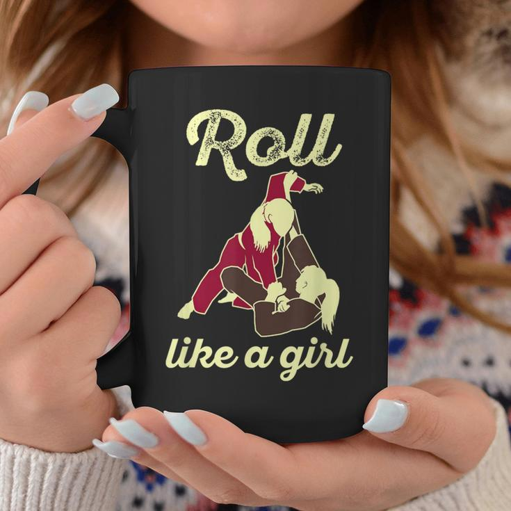 Roll Like A Girl Bjj Quote Brazilian Jiu Jitsu Coffee Mug Unique Gifts