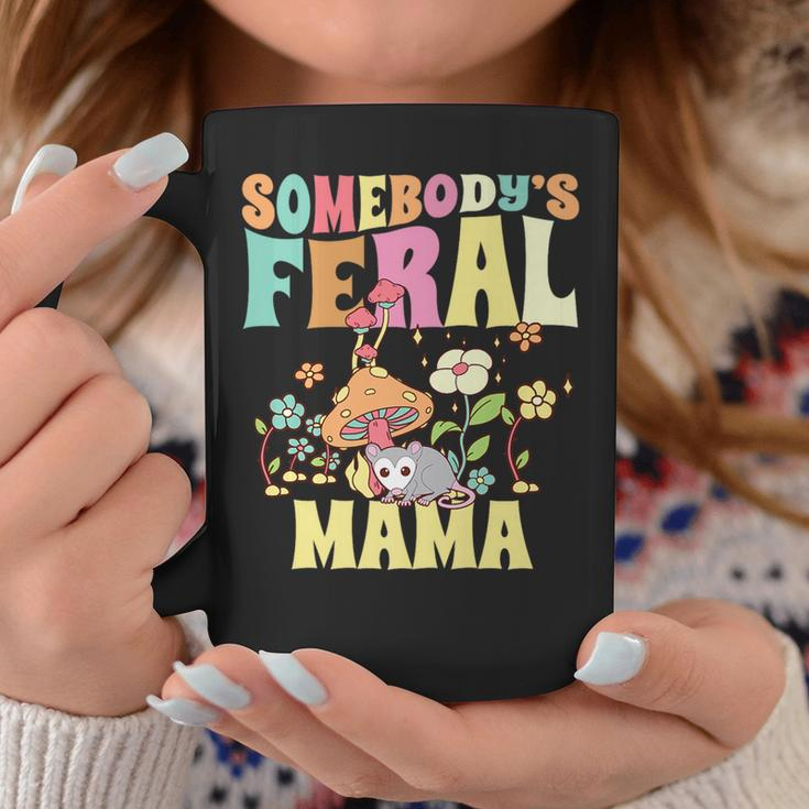 Somebodys Feral Mama Wild Mom Opossum Groovy Mushroom Gifts For Mom Funny Gifts Coffee Mug Unique Gifts