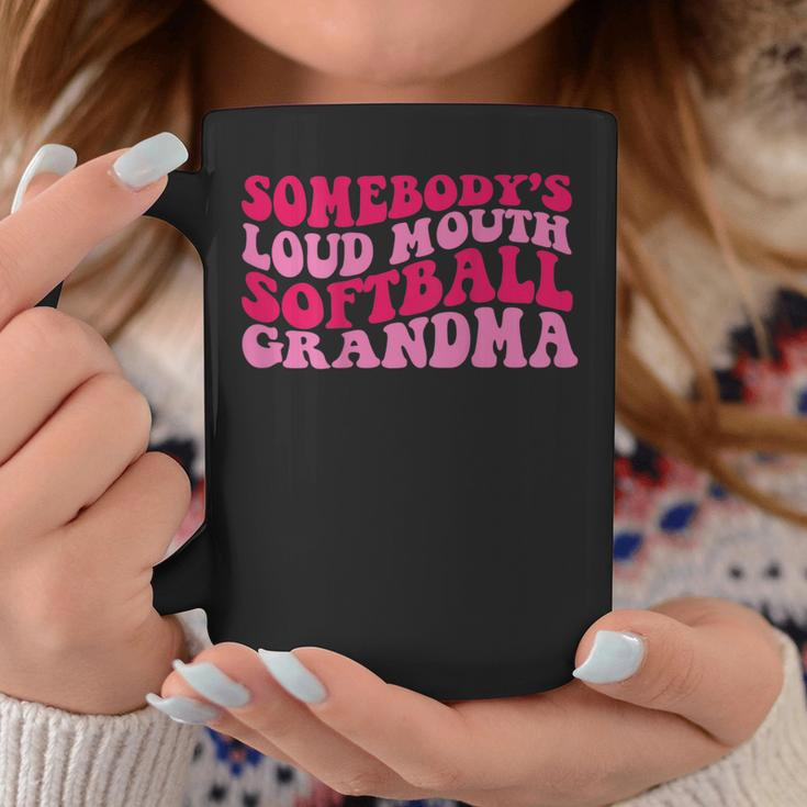 Somebodys Loud Mouth Softball Grandma Gifts For Grandma Funny Gifts Coffee Mug Unique Gifts