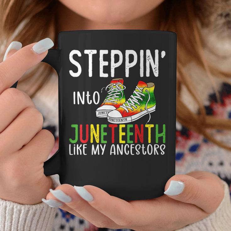 Stepping Into Junenth Like My Ancestors Happy Junenth Coffee Mug Unique Gifts