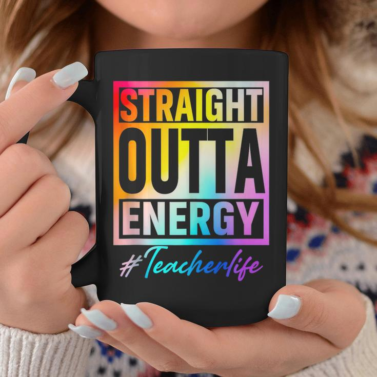 Straight Outta Energy Teacher Life Teacher Saying EducatorCoffee Mug Unique Gifts