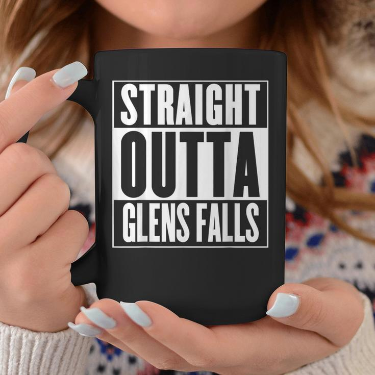 Straight Outta Glens Falls Coffee Mug Unique Gifts