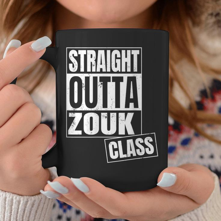 Straight Outta Zouk Class Coffee Mug Unique Gifts