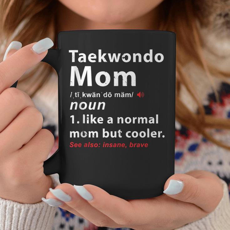 Taekwondo, Martial Arts, Taekwondo Mom Definition Gifts For Mom Funny  Gifts Coffee Mug