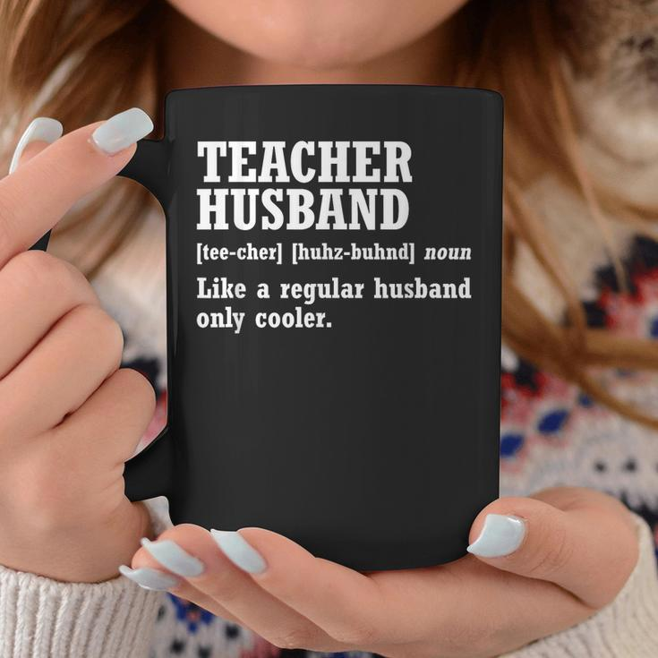Teacher Husband Definition Husband Of A Teacher Gift For Mens Gift For Women Coffee Mug Unique Gifts