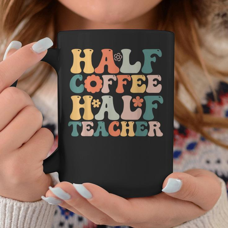Teacher Woman Funny Half Coffee Half Teacher  Coffee Mug Personalized Gifts