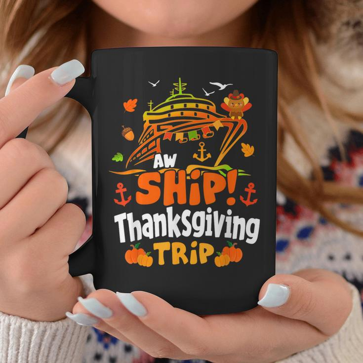 Thanksgiving Cruise Ship Aw Ship It's A Thankful Trip Turkey Coffee Mug Funny Gifts