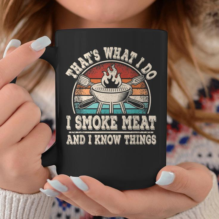 Thats What I Do I Smoke Meat And I Know Things Bbq Grilling Coffee Mug Funny Gifts