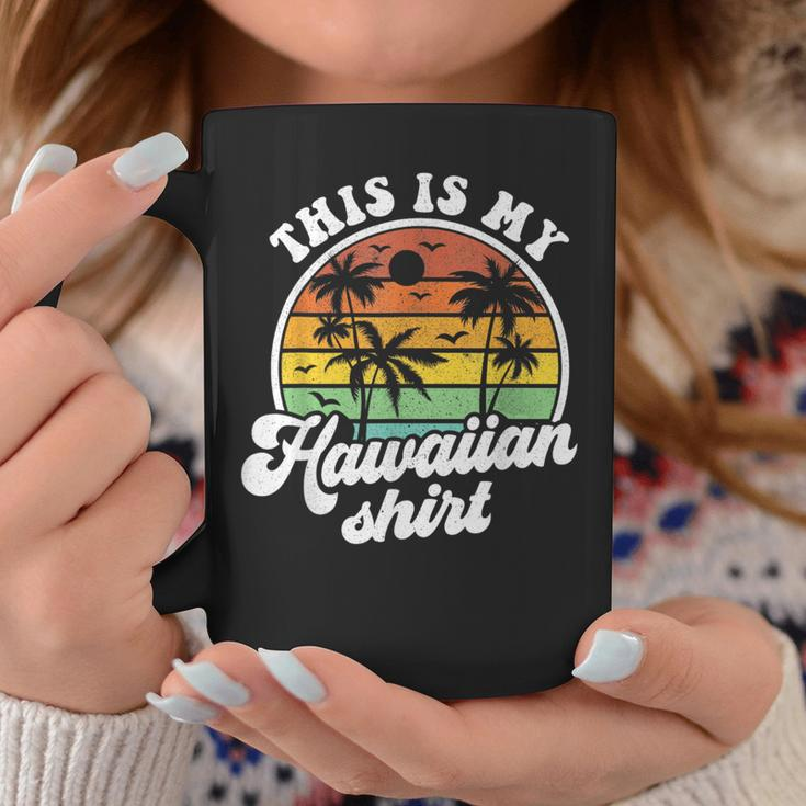 This Is My Hawaiian Tropical Luau Summer Party Hawaii Coffee Mug Unique Gifts