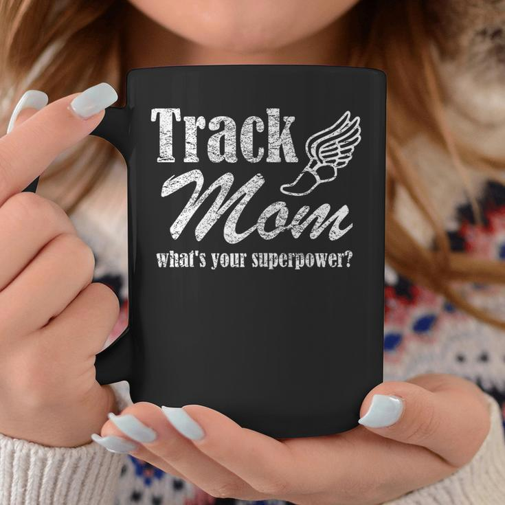 Track Mom What's Your Superpower Track & Field Coffee Mug Unique Gifts