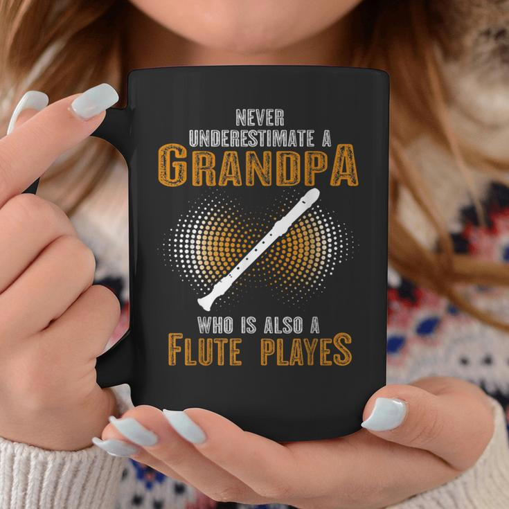 Never Underestimate Grandpa Who Is Also A Flute Player Coffee Mug Unique Gifts