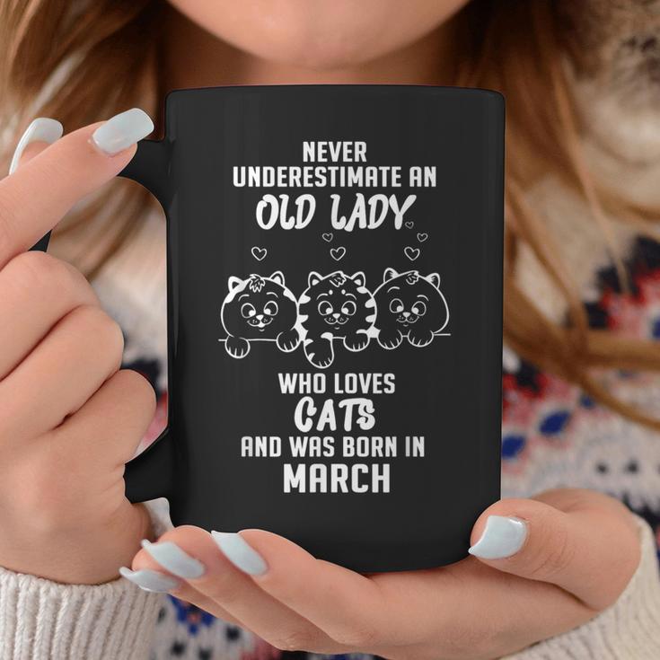 Never Underestimate An Old Lady Who Loves Cats Born In March Coffee Mug Funny Gifts