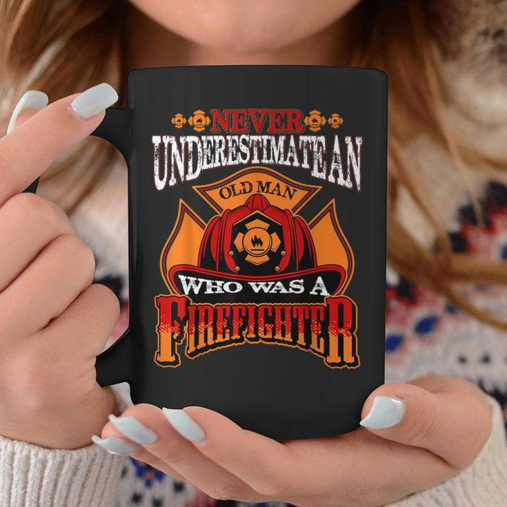 Never Underestimate An Old Man Who Was A Firefighter Retired Coffee Mug Unique Gifts