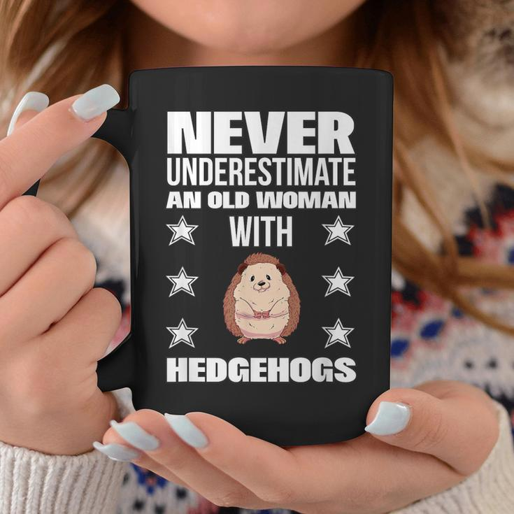 Never Underestimate An Old Woman With Hedgehogs Coffee Mug Unique Gifts