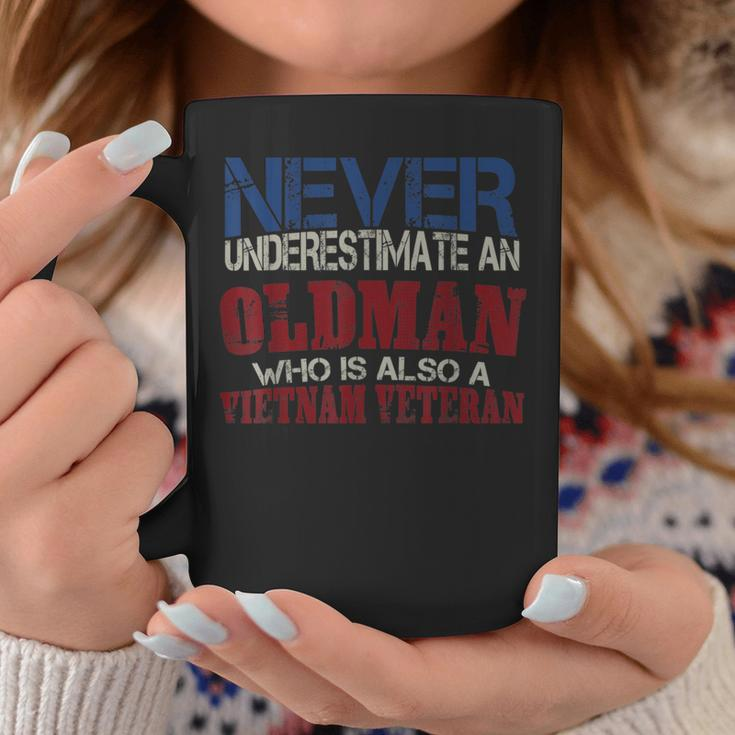 Never Underestimate An Oldman Who Is Also A Vietnam Veteran Coffee Mug Funny Gifts