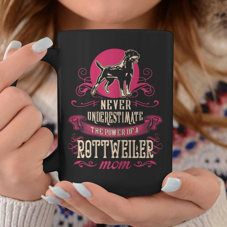 Never Underestimate Power Of Rottweiler Mom Coffee Mug Funny Gifts
