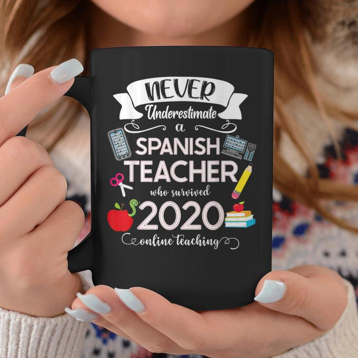 Never Underestimate A Spanish Teacher Who Survived 2020 Coffee Mug Unique Gifts