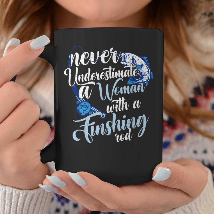 Never Underestimate A Woman With A Fishing Rod Angler Coffee Mug Unique Gifts