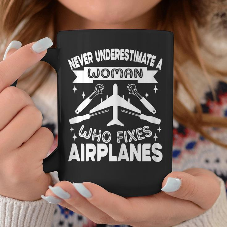 Never Underestimate A Woman Who Fixes Airplanes Mechanic Coffee Mug Unique Gifts