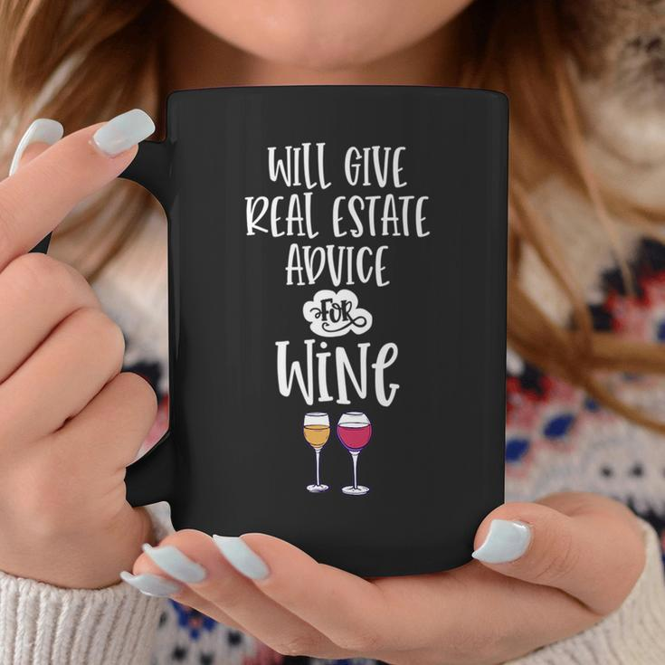 Will Give Real Estate Advice For Wine Funny Agent Broker Wine Funny Gifts Coffee Mug Unique Gifts