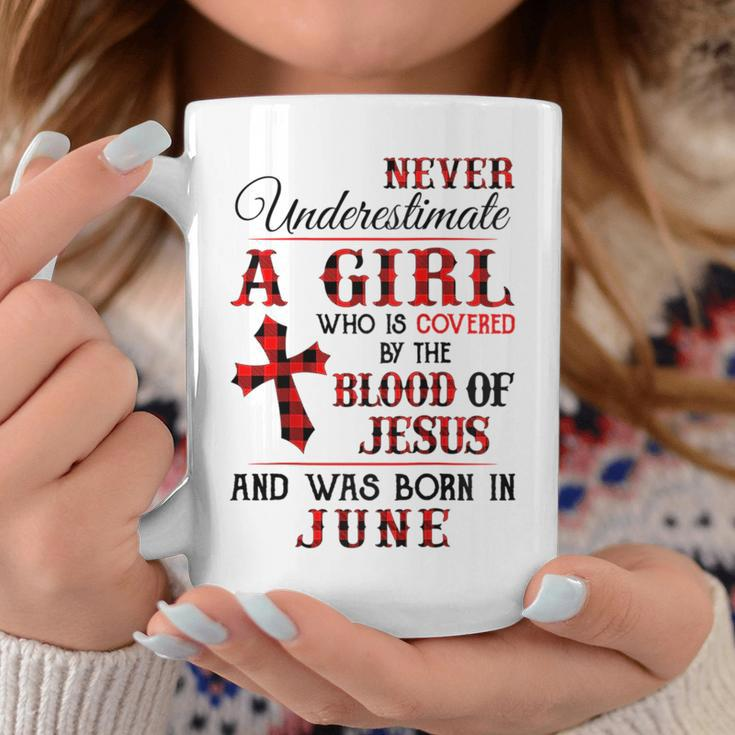 A Girl Covered The Blood Of Jesus And Was Born In June Gift For Womens Coffee Mug Funny Gifts