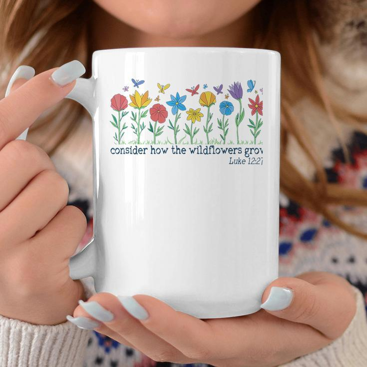 Consider How The Wildflowers Grow Luke 1227 Retro Christian Coffee Mug Unique Gifts