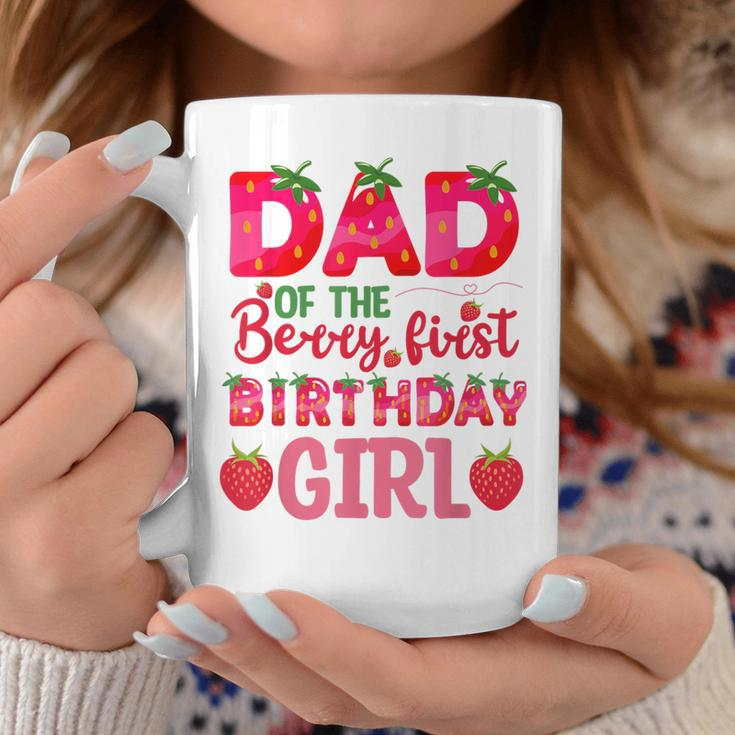 Dad Of The Berry First Birthday Strawberry Girl Matching Coffee Mug Unique Gifts