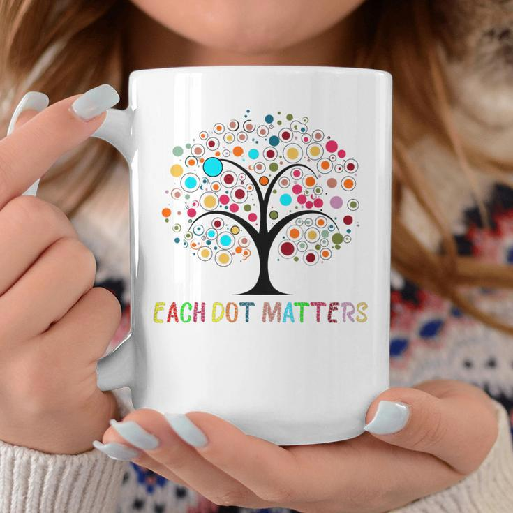 Each Dot Matters Colorful Tree Dot Day Polka Dot Coffee Mug Unique Gifts